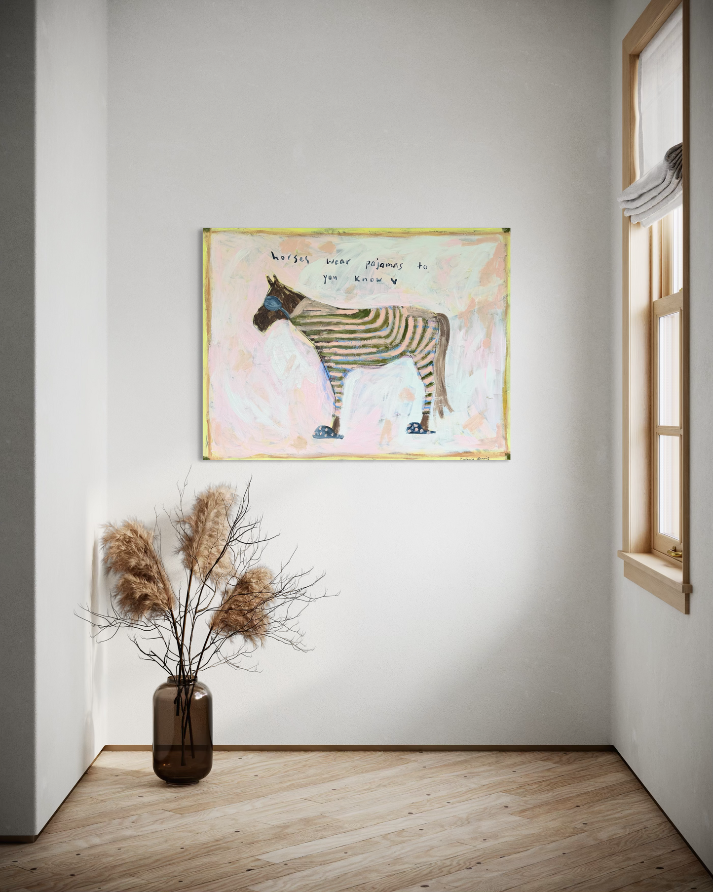 “Horses wear pajamas to you know” 122x92