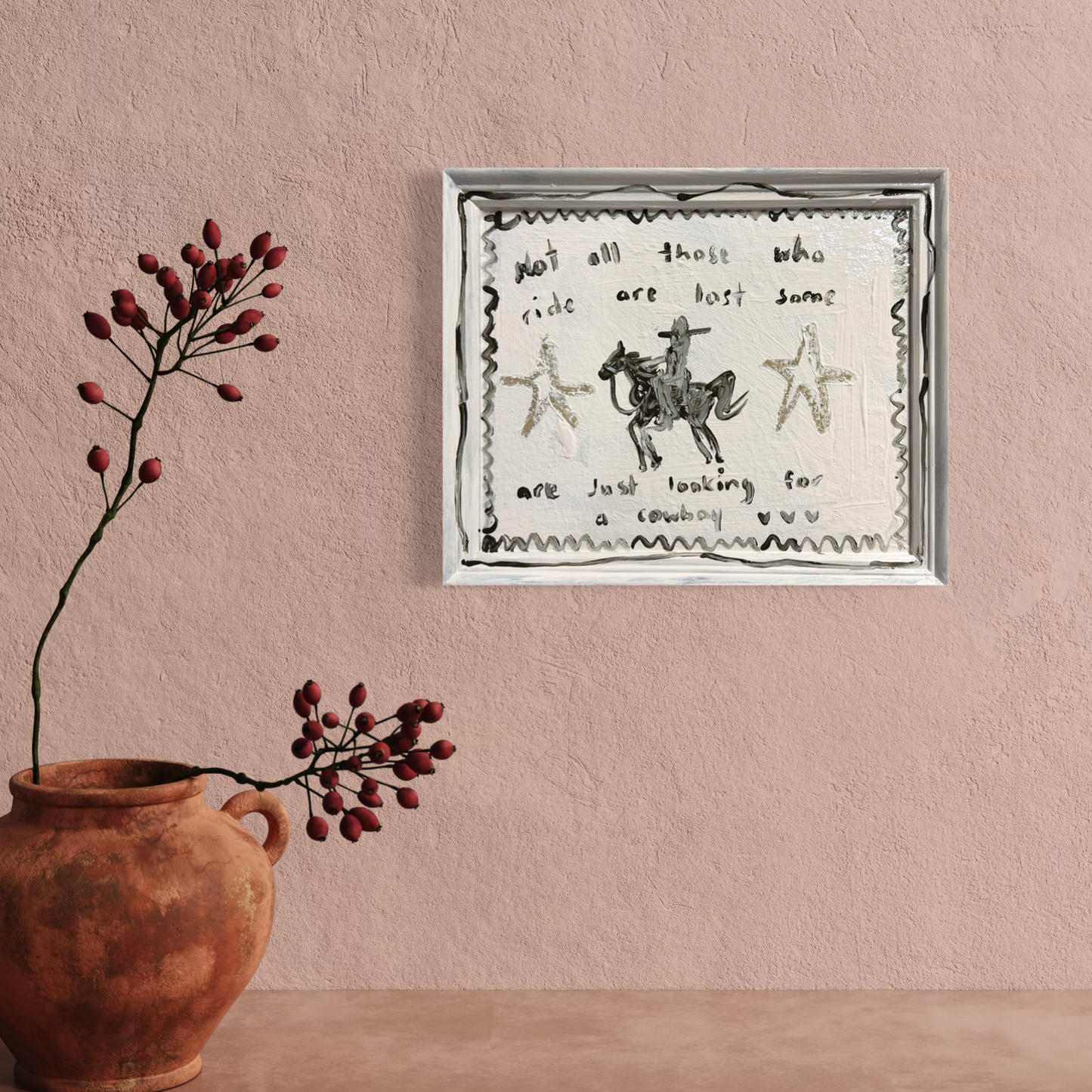 “Not all those who ride are lost some are just looking for a cowboy” 23.5x28.5cm Vintage frame