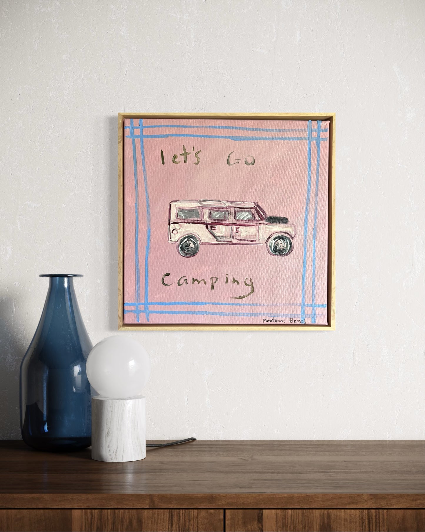 “Let’s go camping” 30x30 Framer in pine
