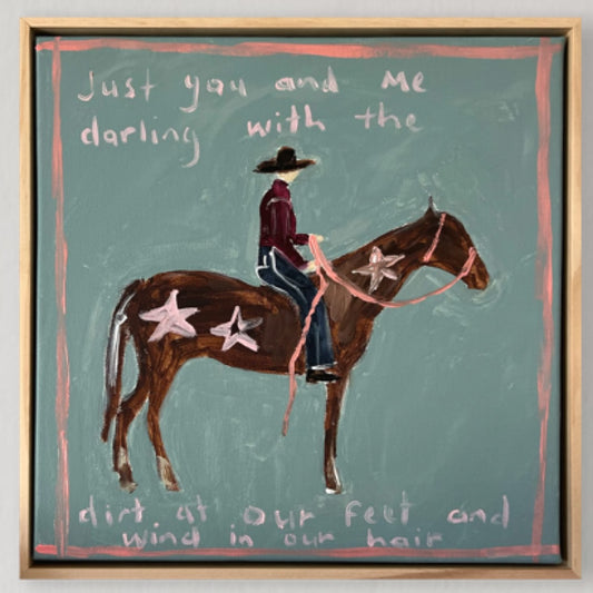 “Just you and me darling” 30x30 Framed in pine