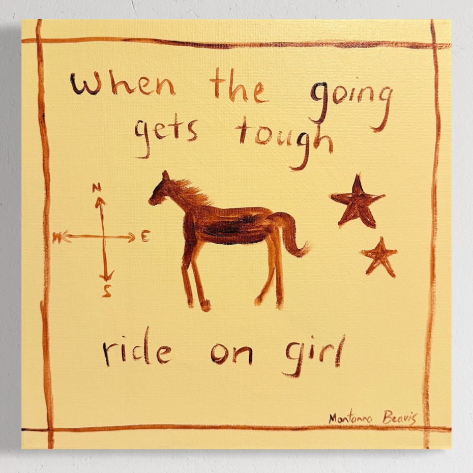“When the going gets tough ride on girl” 25x25cm
