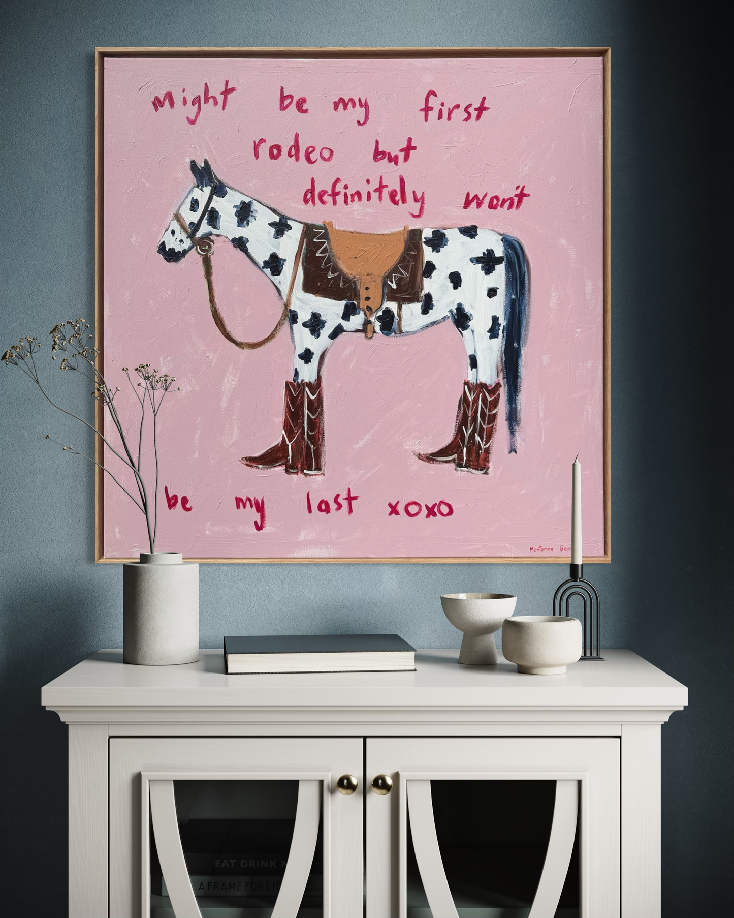 “Might be my first rodeo but definitely won’t be my last 76x76cm Framed in Tasmanian oak