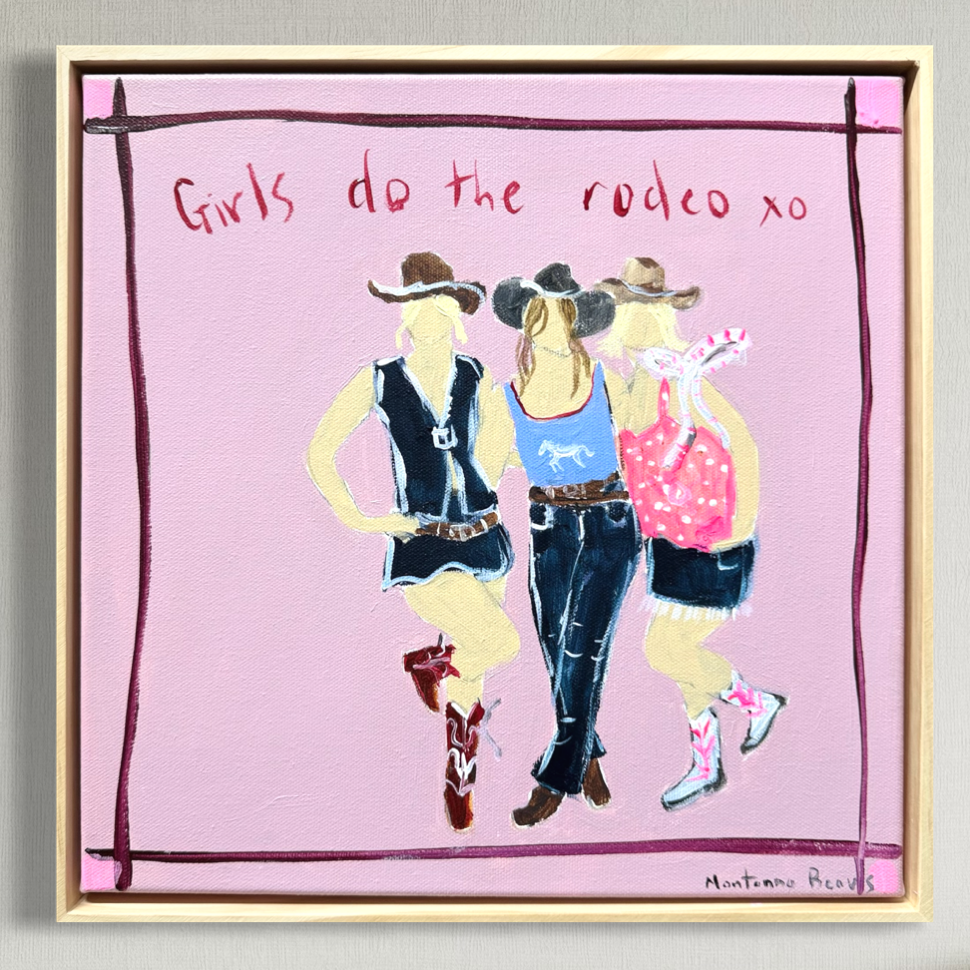 “Girls do the rodeo” 30x30 Framed in pine
