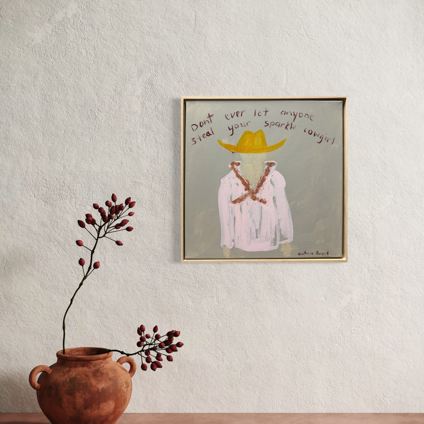 “Don’t ever let anyone steal your sparkle cowgirl” 30x30 Framed in pine