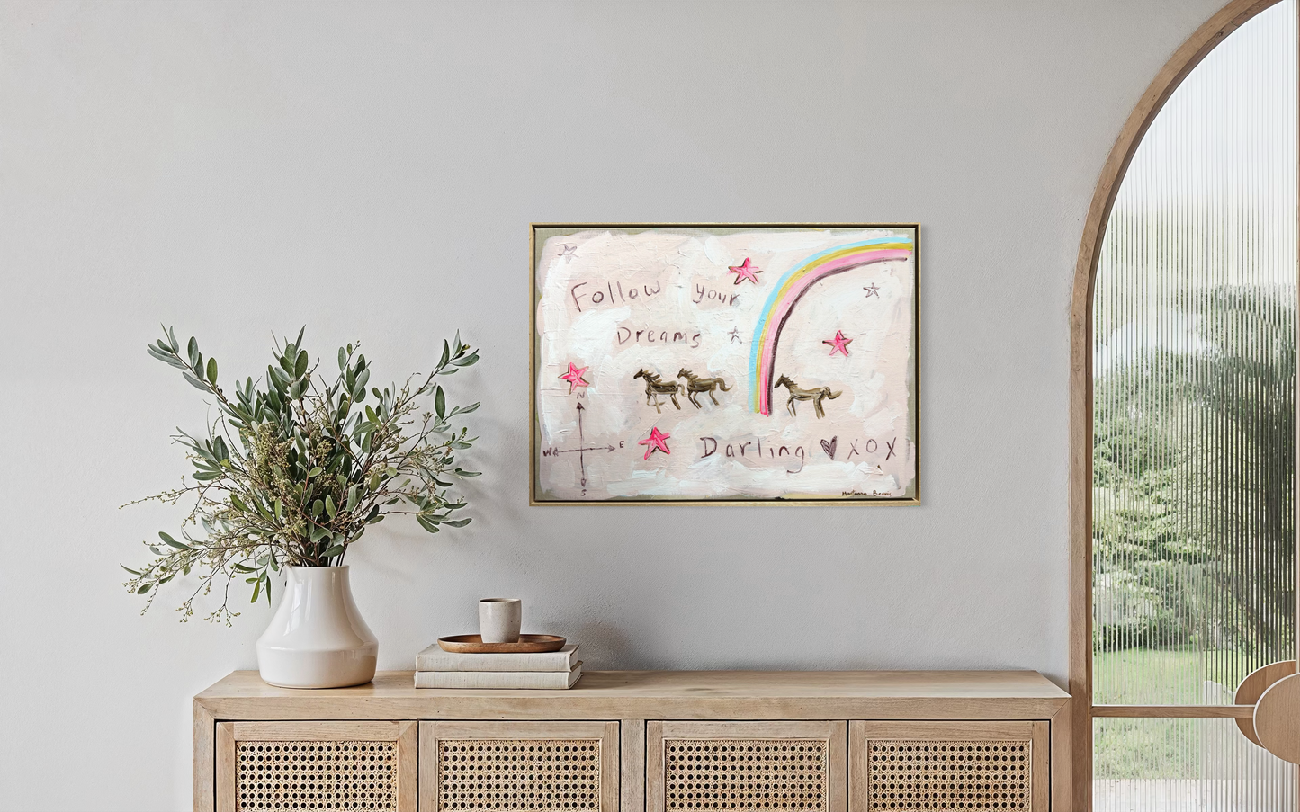 “Follow your dreams darling” 53x73 Framed in Tasmanian oak